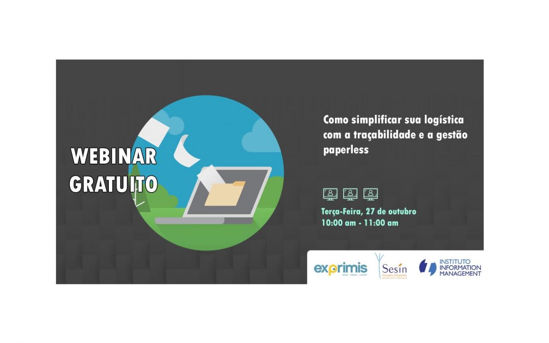 Próxima semana! [Webinar]: Como simplificar sua logística com a traçabilidade e a gestão paperless