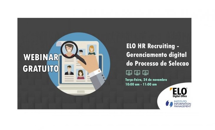 Assista agora – Webinar: ELO HR Recruiting – Gerenciamento Digital do Processo de Seleção.