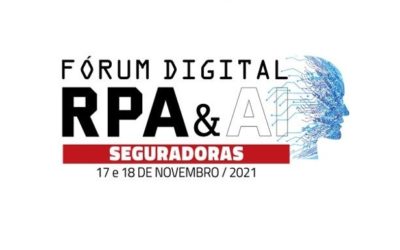 Acompanhe a palestra ‘Uso da Inteligência Artificial para processos de On-board digital em seguradoras’ no FÓRUM DIGITAL RPA & AI SEGURADORAS