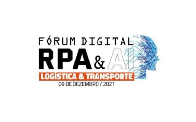 Fórum Digital RPA & AI – Transporte e Logística acontece no dia 9/12